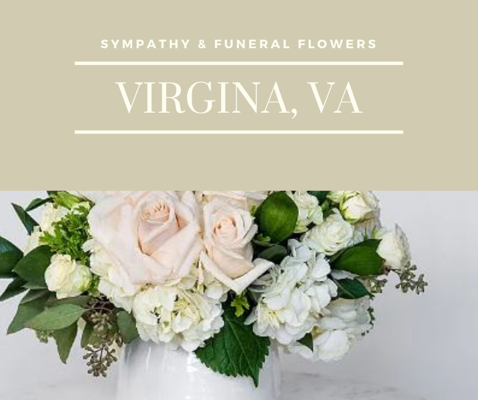 Virginia, VA Sympathy & Funeral Flowers